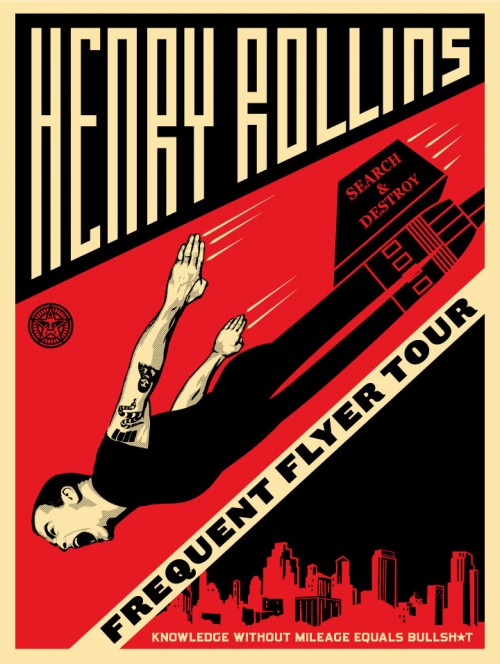 Shepard Fairey - Henry Rollins Frequent Flyer Tour