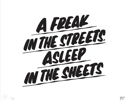 A Freak In The Streets, Asleep In The Sheets
