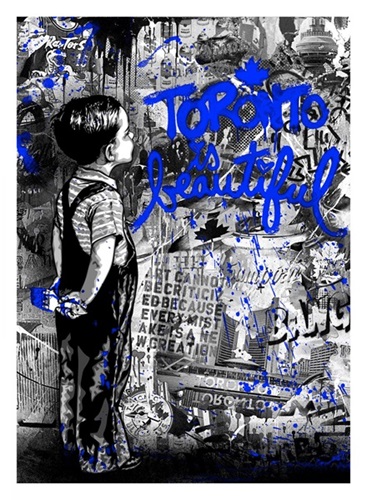 Mr Brainwash - Toronto Is Beautiful - Blue