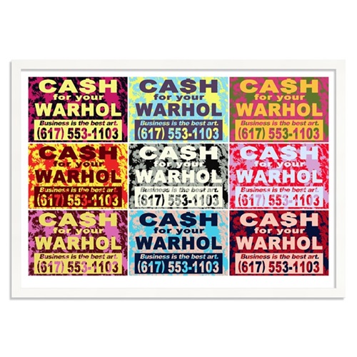 Cash For Your Warhol - Business Is The Best Art - Oversized - First Edition