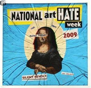 Art Hate : National Art Hate Week 09