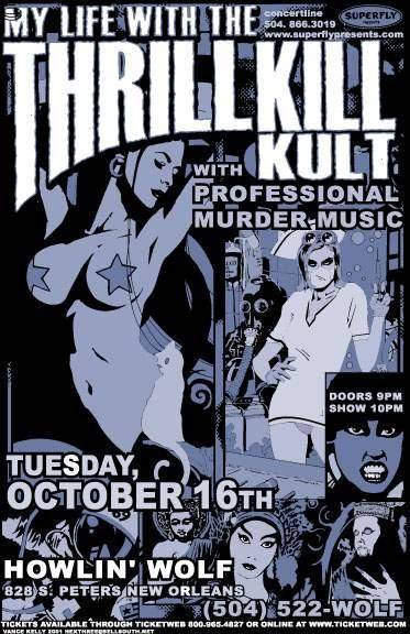 My Life With the Thrill Kill Cult New Orleans 01