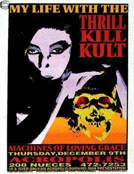 My Life With the Thrill Kill Kult Denver 93