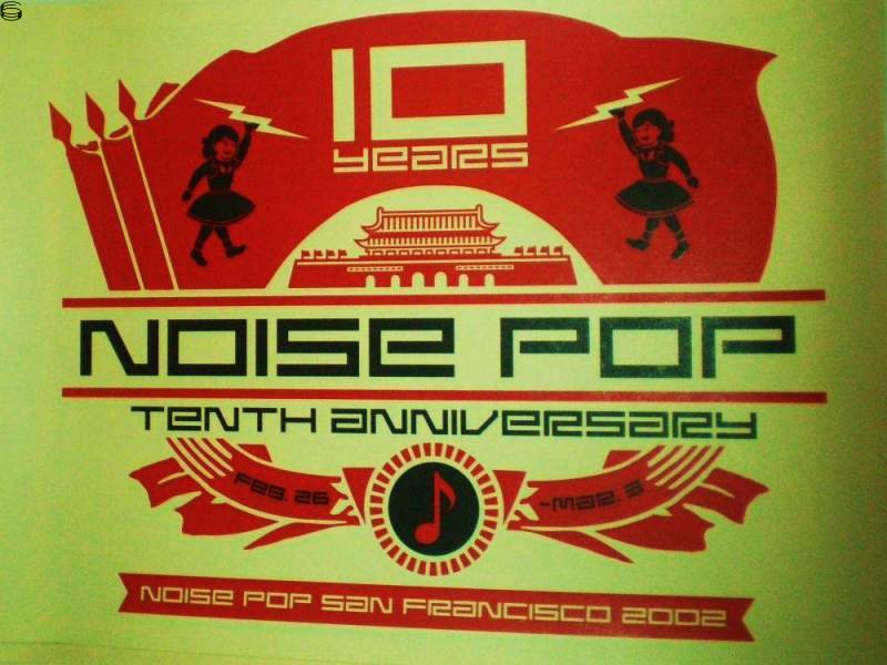 Noise Pop San Francisco 02