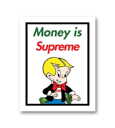 Money Is Supreme Richie Rich