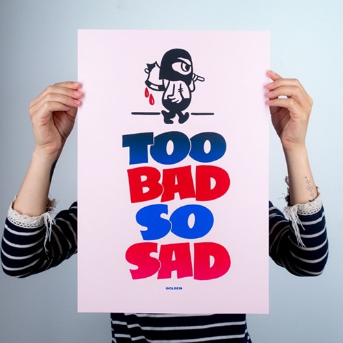 Kelly Golden - Too Bad So Sad - Printer's Selects