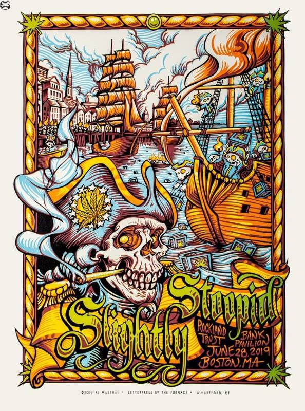 AJ Masthay - Slightly Stoopid Boston - Artist Edition