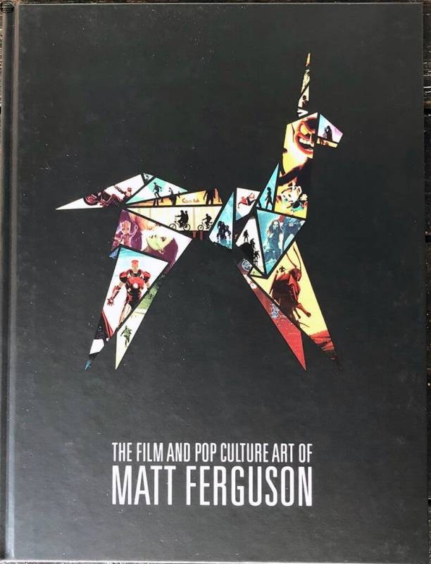 Matt Ferguson - The Film and Pop Culture Art of Matt Feguson - Standard Edition
