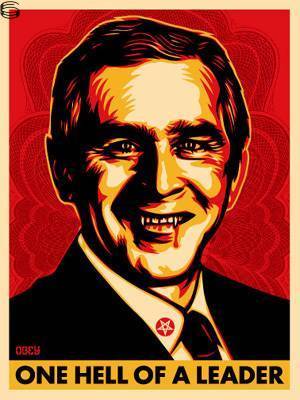 Shepard Fairey - One Hell of a Leader (Bush) - AP Edition