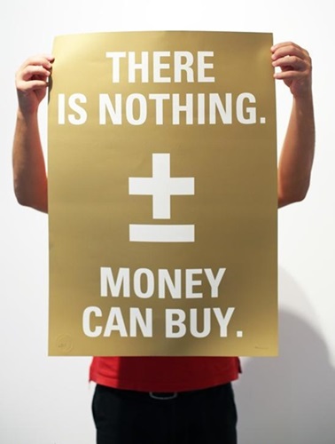 There Is Nothing Money Can Buy