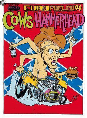 Cows-Hammerhead - Euro Phelch Tour 1994