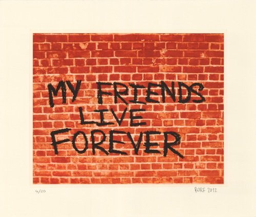 My Friends Live Forever