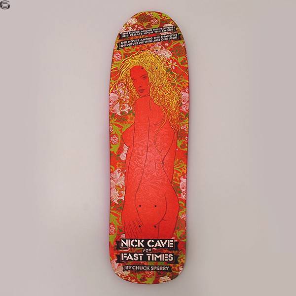 Fast Times Nick Cave Skate Deck 15