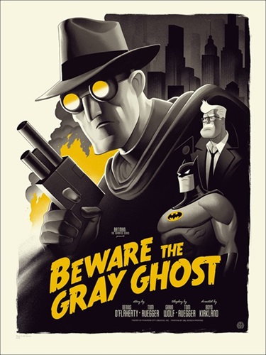 Phantom City Creative - Batman: The Animated Series - Beware the Gray Ghost - First Edition