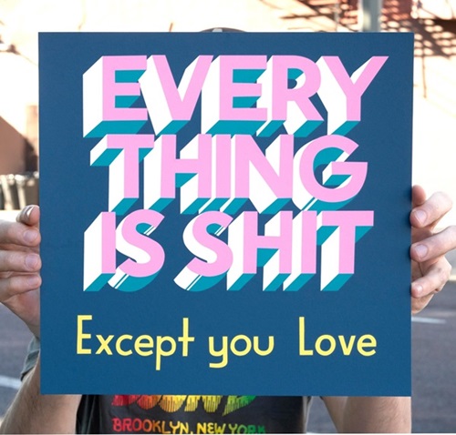 Everything Is Shit 2018