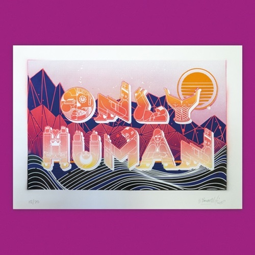 How & Nosm - Only Human - Hand Finished