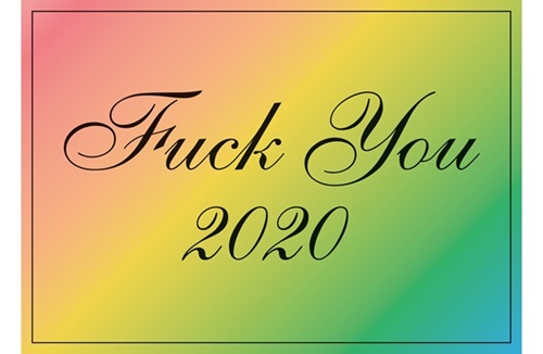 Fuck You 2020