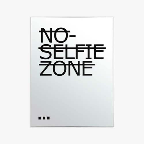 Rero - No Selfie Zone - Mirror